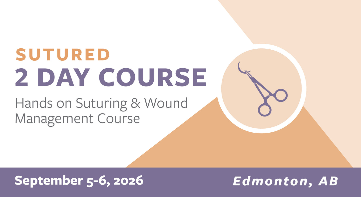 2 Day SUTURED in Edmonton, AB (September 5-6, 2026)
