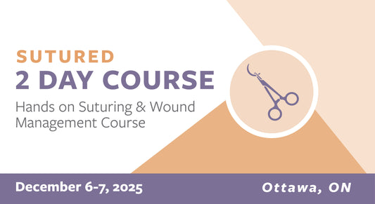 2 Day SUTURED in Ottawa, ON (December 6-7, 2025)