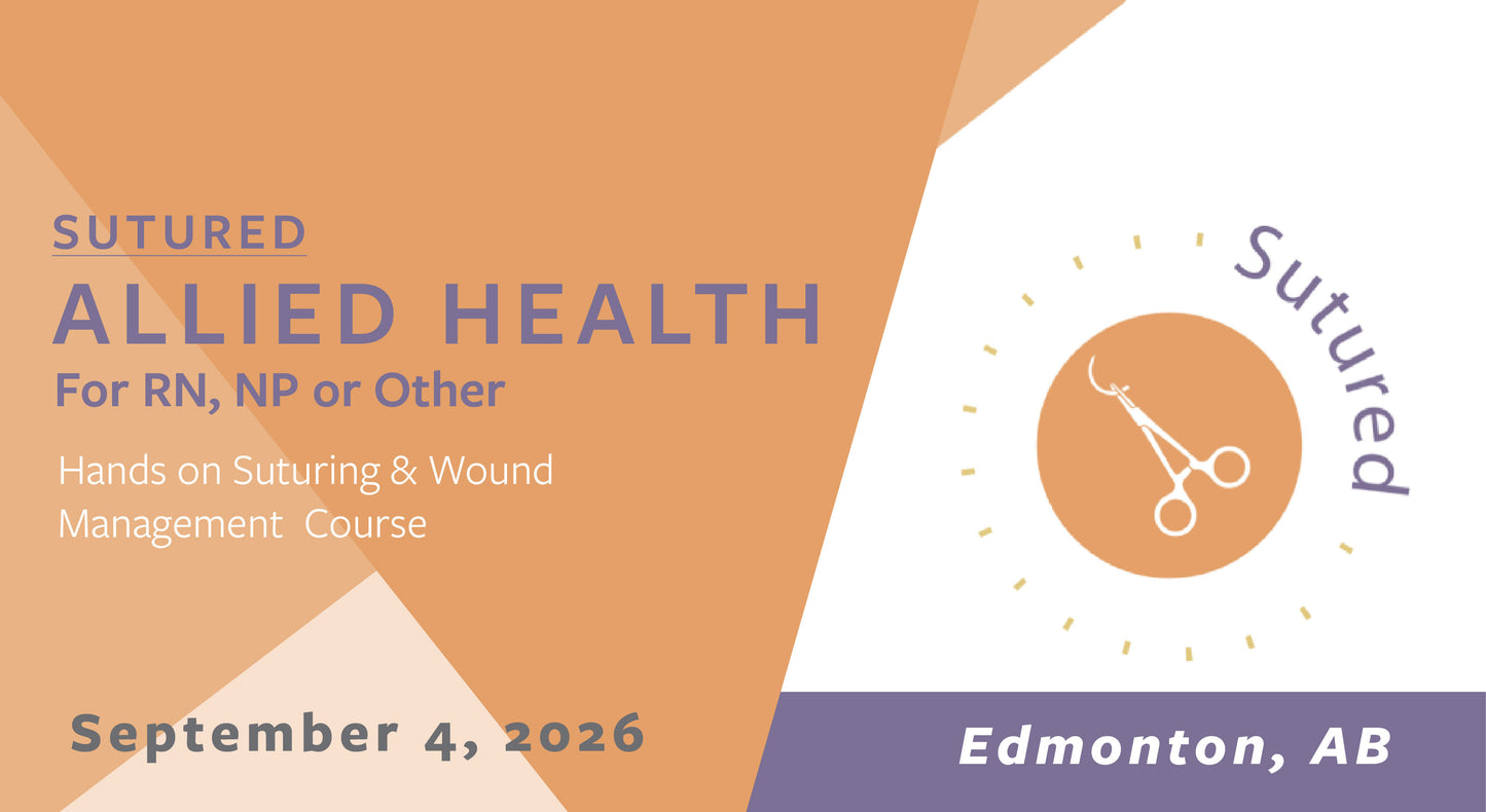 SUTURED in Edmonton, AB - Allied Health - RN, NP or Other (September 4, 2026)
