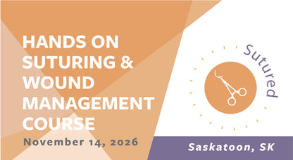 Sutured in Saskatoon, SK (November 14, 2026)
